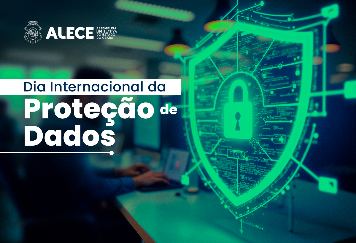 Proteção de Dados: Alece reforça compromisso e transparência com a população